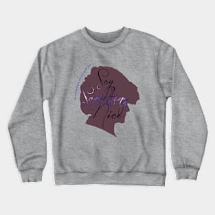 Something Nice Crewneck Sweatshirt